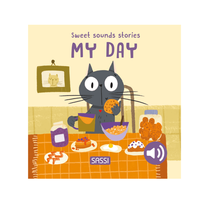 Sassi Board Book Sweet Sounds Stories - My Day